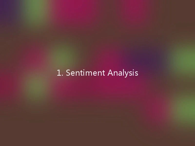 1. Sentiment Analysis