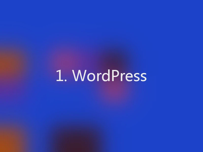 1. WordPress