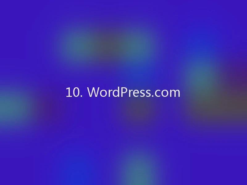 10. WordPress.com