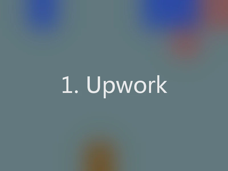 1. Upwork