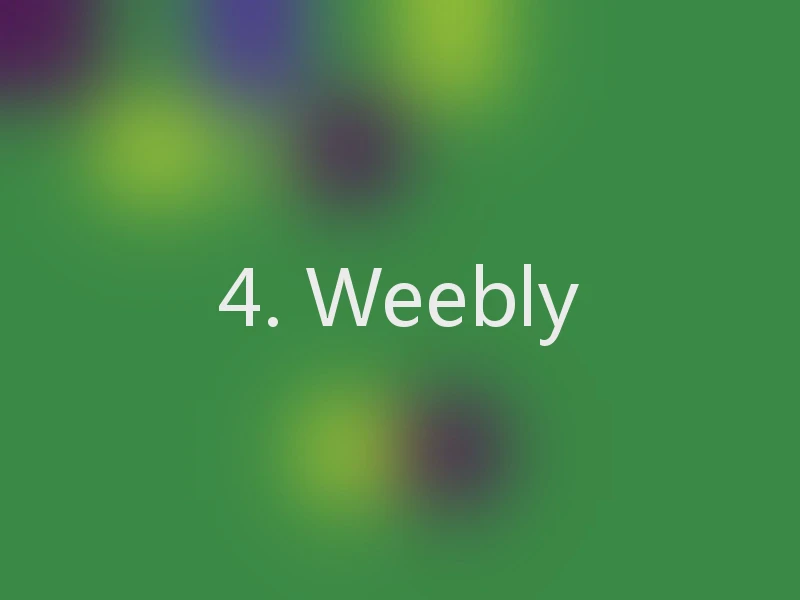 4. Weebly
