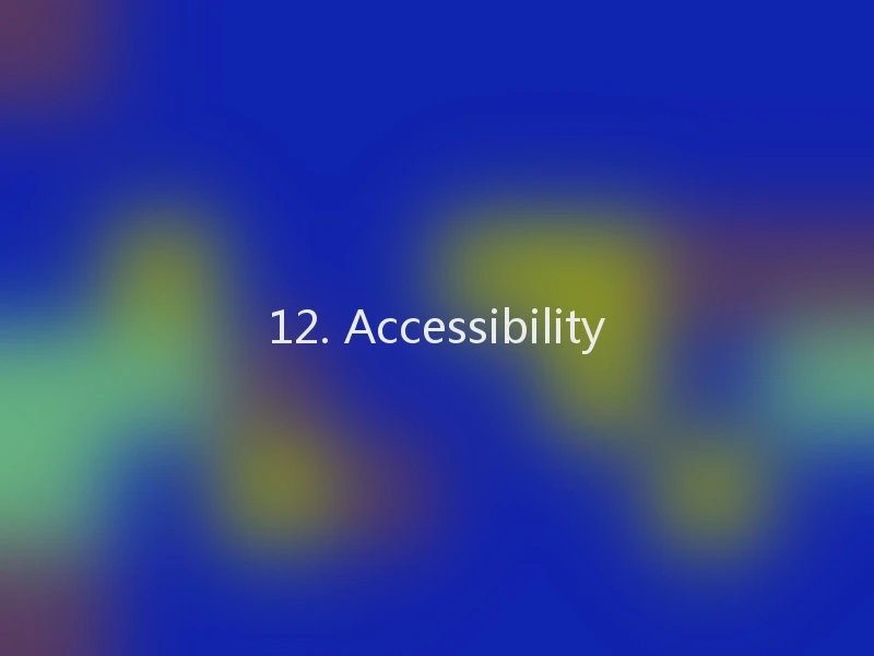 12. Accessibility