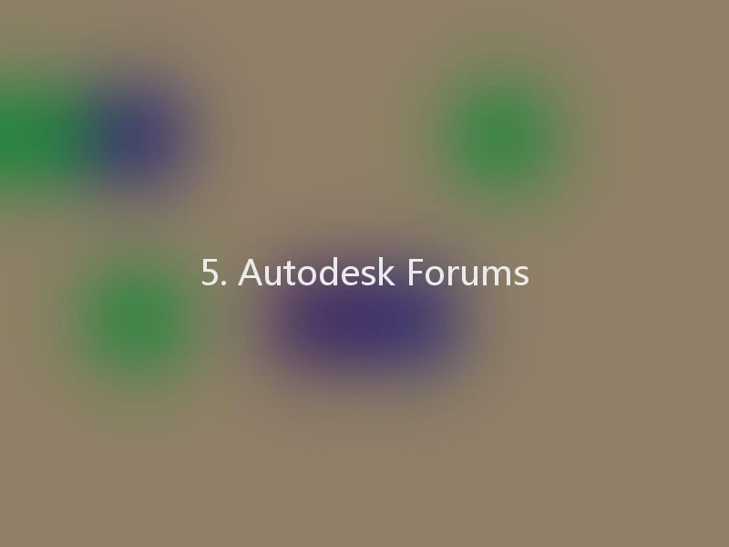5. Autodesk Forums