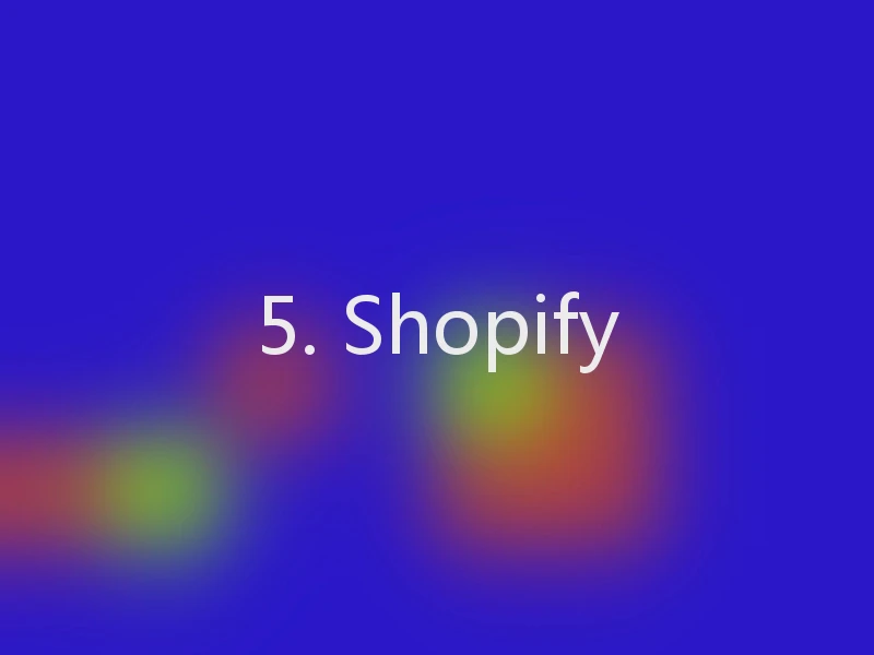 5. Shopify
