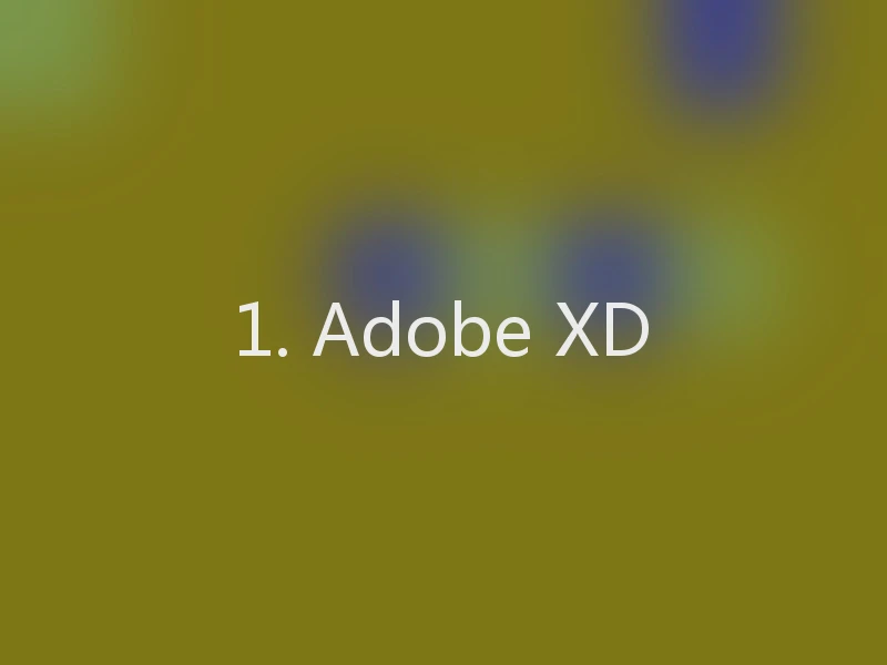 1. Adobe XD