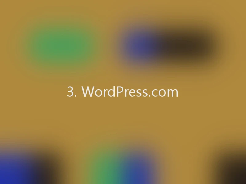 3. WordPress.com