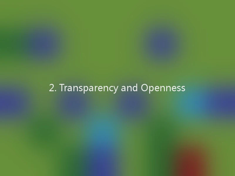 2. Transparency and Openness