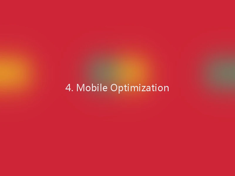 4. Mobile Optimization
